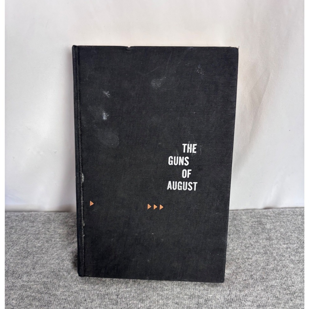 The Guns of August Barbara Tuchman 1962 Hardcover WWI History Macmillan
